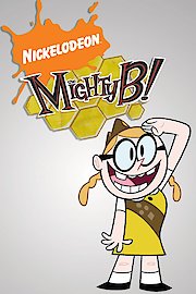 The Mighty B! poster