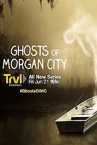 Ghosts of Morgan City