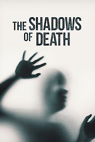 The Shadows of Death