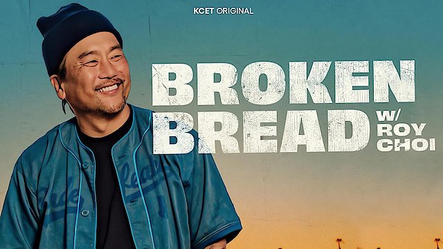 Watch Broken Bread Online