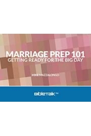 Marriage Prep 101: Getting Ready for the Big Day poster