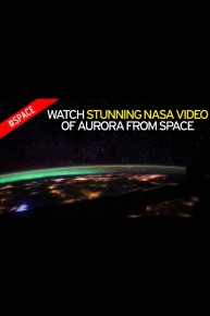 Stunning Aurora Borealis from Space