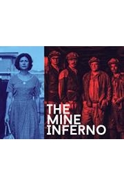 The Mine Inferno poster
