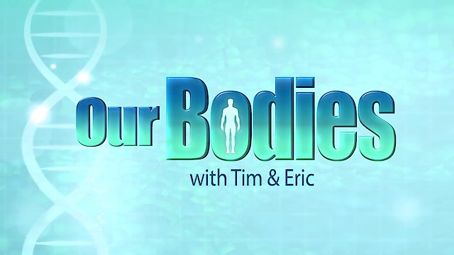Watch Our Bodies Online
