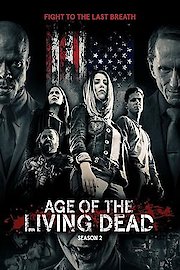Age of The Living Dead