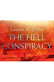The Hell Conspiracy with Laurie Dittio poster