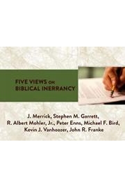 Five Views on Biblical Inerrancy poster