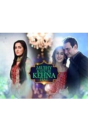 Mujhe Kuch Kehna Hai poster