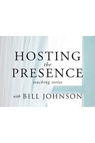 Hosting the Presence Teaching Series with Bill Johnson