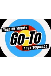 Your 30-Minute Go-to Yoga Sequence