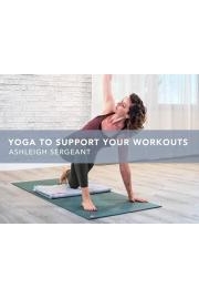 Yoga to Support Your Workouts poster