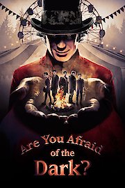 Are You Afraid of the Dark? poster