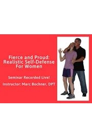 Fierce and Proud: Realistic Self-Defense For Women (Recorded LIVE In Cranston, RI - 2019) poster