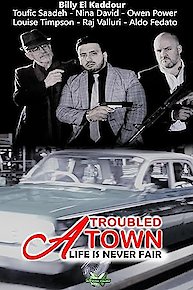 A Troubled Town