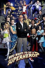 Who Wants To Be A Superhero? poster