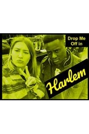 Drop Me Off in Harlem poster