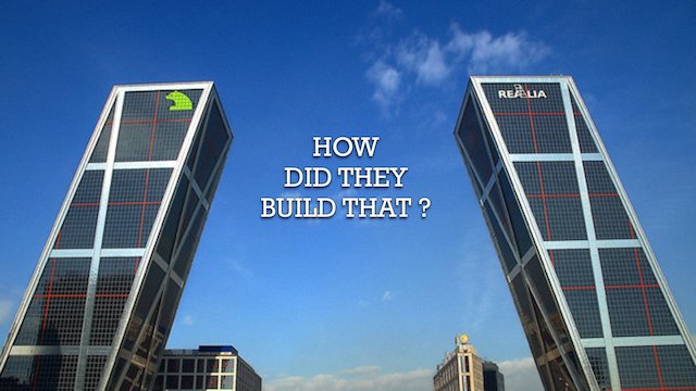 Watch How Did They Build That? Online