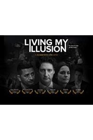 Living My Illusion