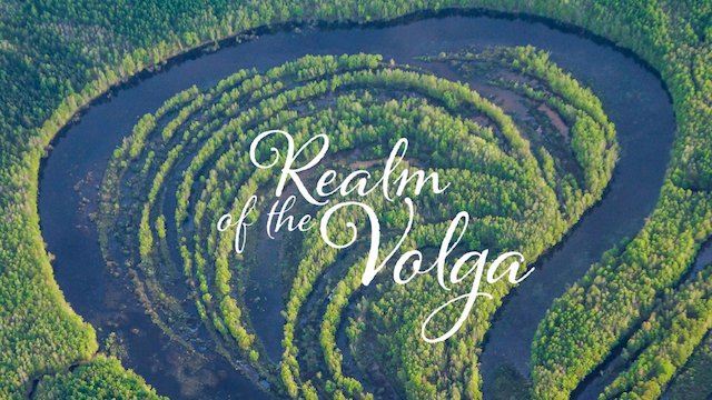 Watch Realm of the Volga Online