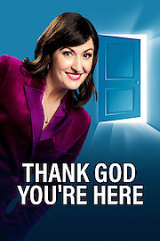 Thank God You're Here