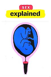 Sex Explained