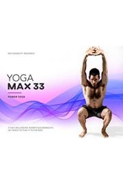 Yoga Max 33 - Fun Challenging Power Yoga Workouts poster