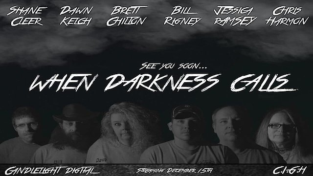 Watch When Darkness Calls Online