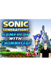 Sonic Generations Gameplay With Chummy Seal poster