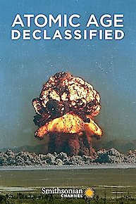 Atomic Age Declassified