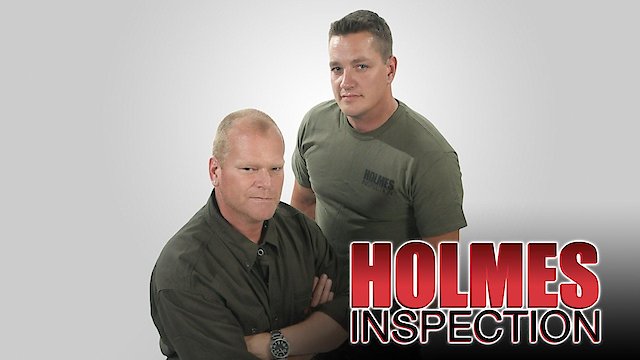 Watch Holmes Inspection Online