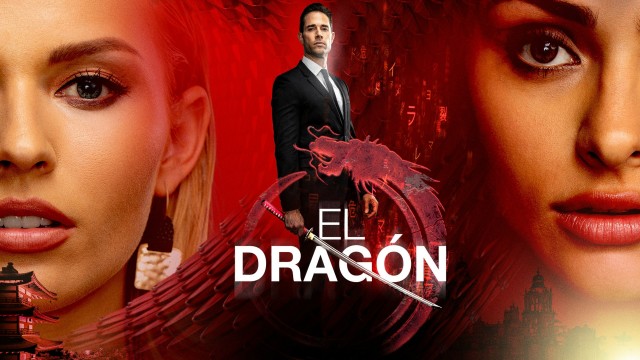 Watch El Dragon: Return of a Warrior Online