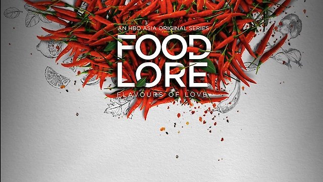 Watch Food Lore Online