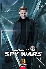 Spy Wars With Damian Lewis poster