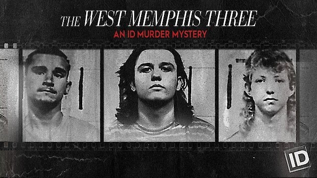 Watch The West Memphis Three: An ID Murder Mystery Online