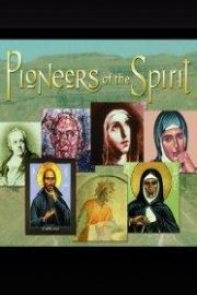 Pioneers of the Spirit poster