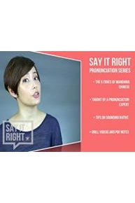 Say It Right - Mandarin Pronunciation