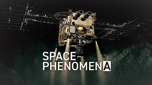 Watch Space Phenomena Online