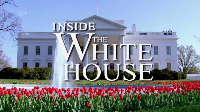 Watch Inside the White House Online