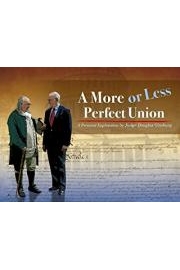 A More or Less Perfect Union poster