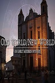 Old World/New World: An Early Modern Mystery