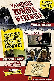 Vampire Zombie Werewolf poster
