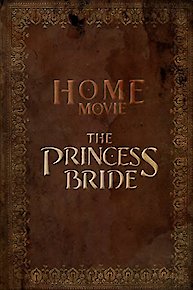 Home Movie: The Princess Bride