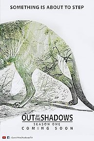 Out of the Shadows