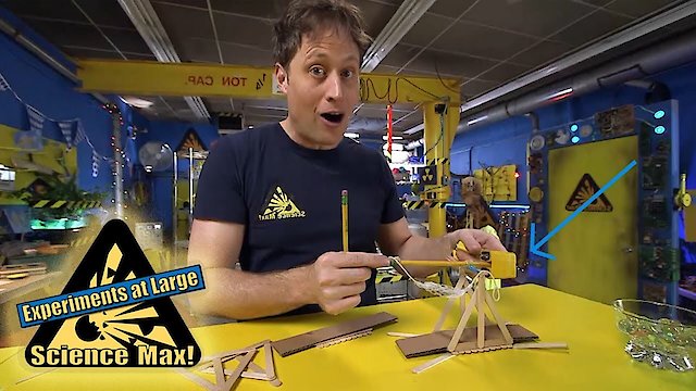 Watch Science Max: Experiments At Large Online