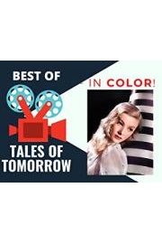 Best of Tales of Tomorrow - In Color! poster