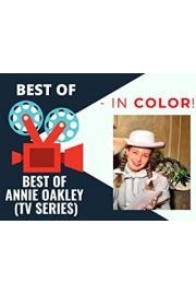 Best of Annie Oakley (TV series) - In Color! poster