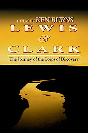 Lewis & Clark: The Journey of the Corps of Discovery poster