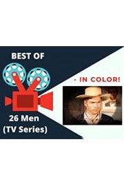 Best Of 26 Men (TV Series) - In Color! poster