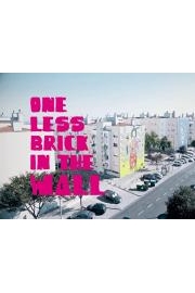 One Less Brick in the Wall poster