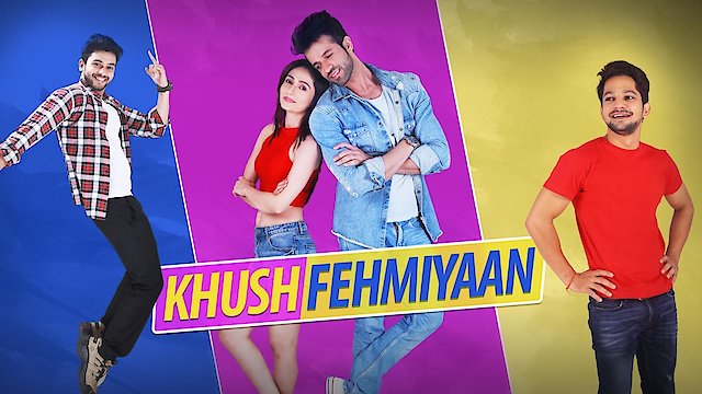 Watch Khushfehmiyaan Online